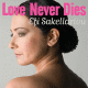   - Love Never Dies